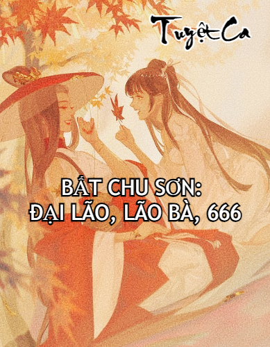 bat-chu-son-dai-lao-lao-ba-666